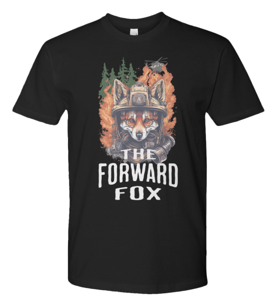 Black T-shirt with a firefighter fox illustration and The Forward Fox lettering
